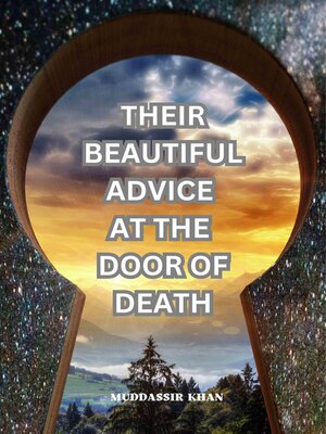 cover image of Their Beautiful Advice at the Door of Death